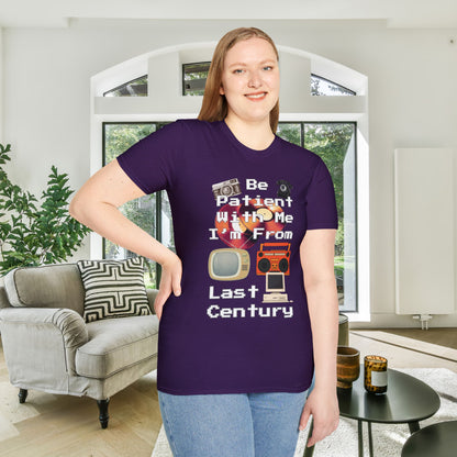 Please Be Patient With Me I'm From Last Century Adult T-shirt