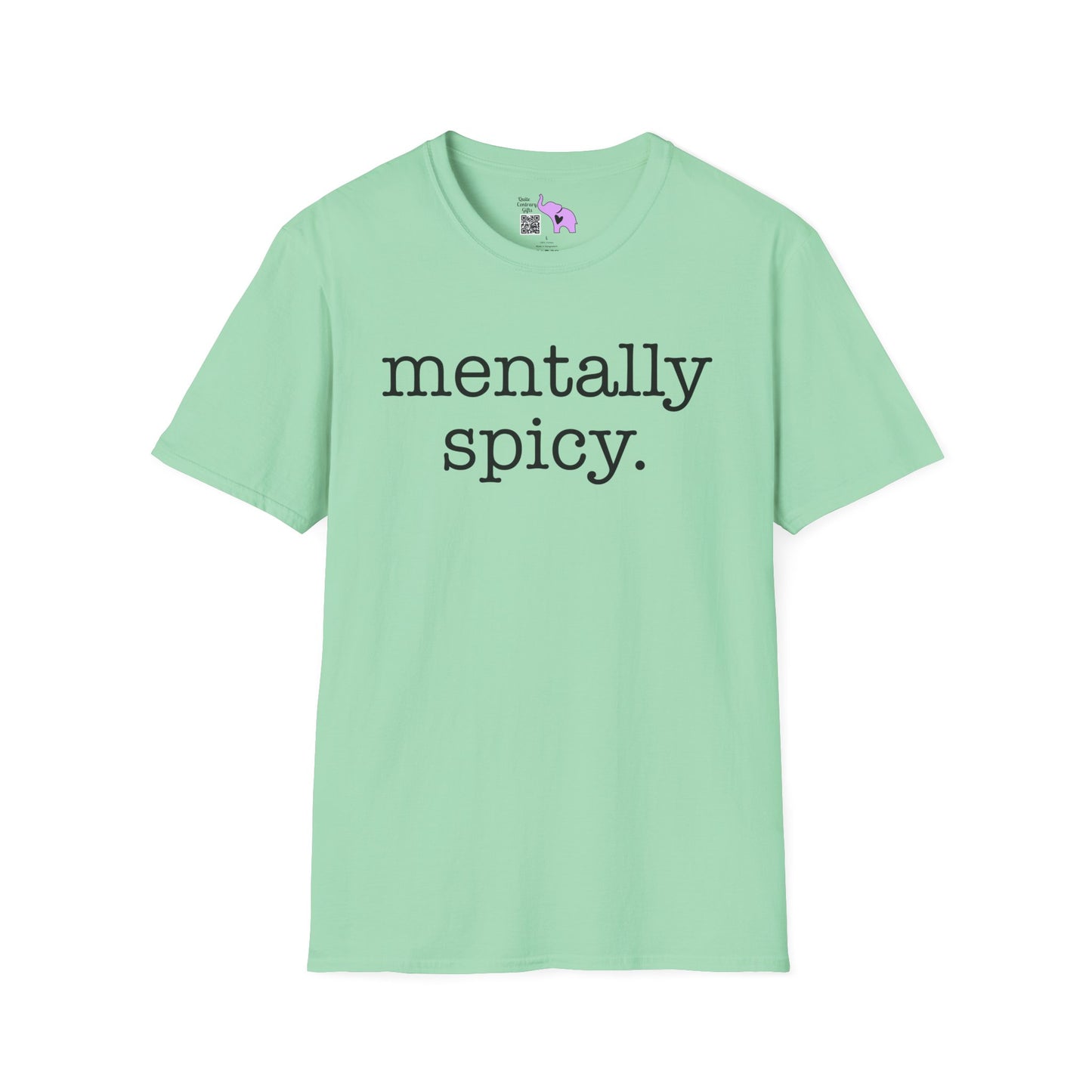 Mentally Spicy Adult T-shirt