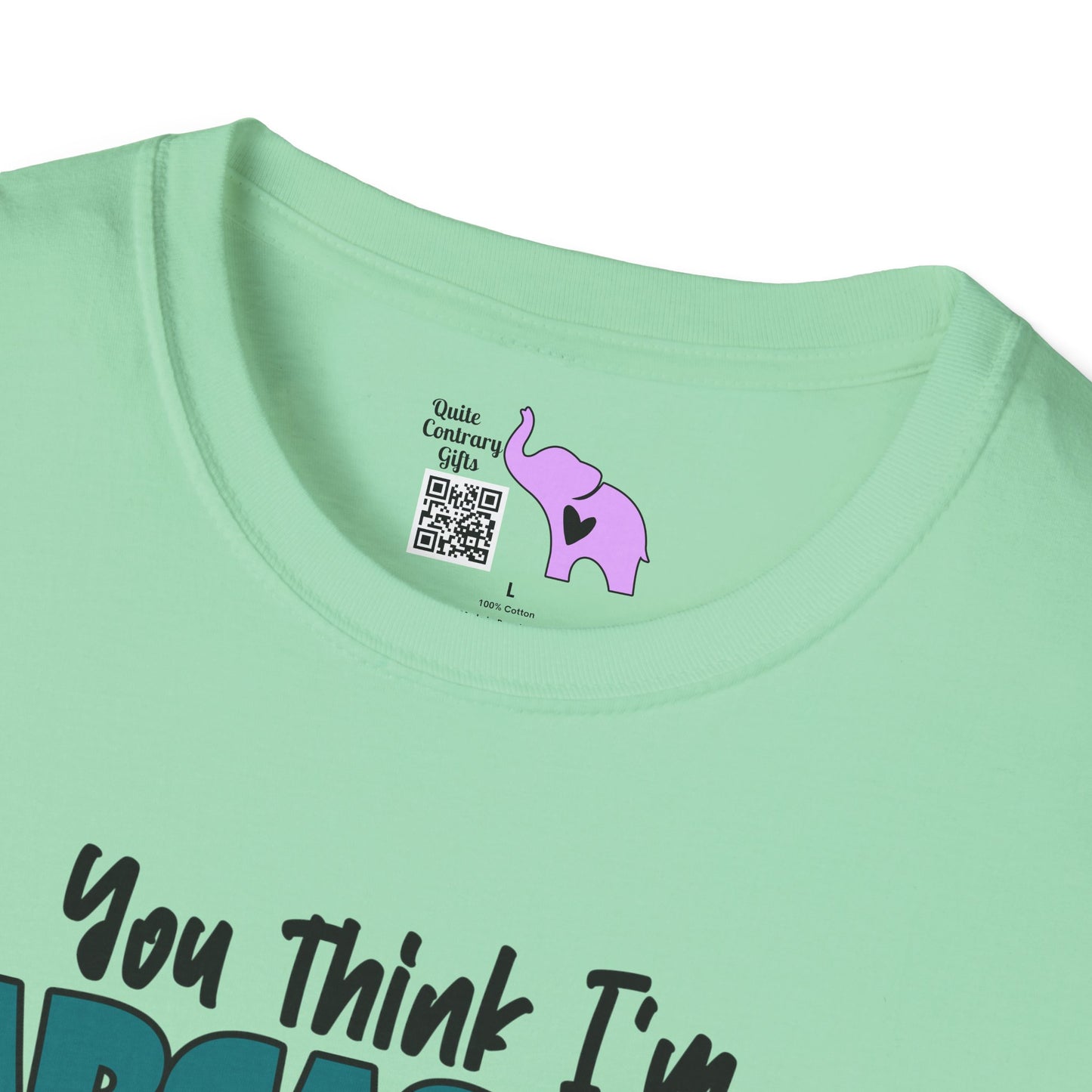 You Think I'm Sarcastic... Cute Cow Adult T-shirt