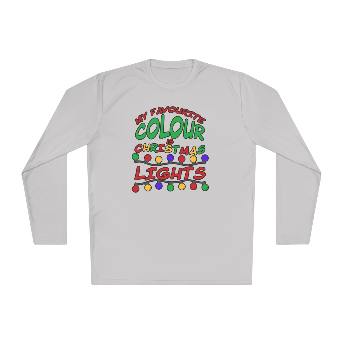 My Favourite Colour Is Christmas Lights Adult Long Sleeve Tee