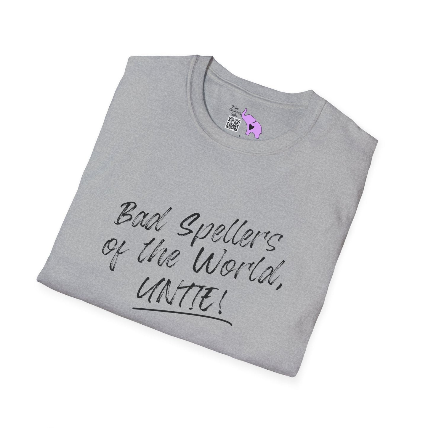 Bad Spellers of the World, Untie! Adult T-shirt