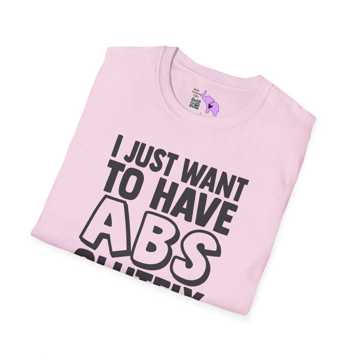 I Just Want ABS-solutely All The Fries Adult T-shirt