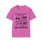 Arguing With Me is Pointless... Adult T-shirt