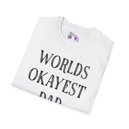 Worlds Okayest Dad Adult T-shirt