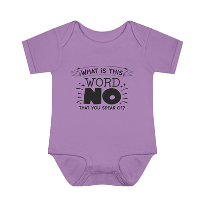 What Is This Word No That You Speak Of? Baby Rib Bodysuit