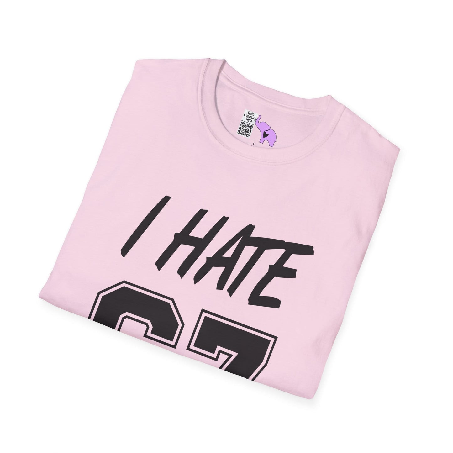 I Hate 67 Adult T-shirt