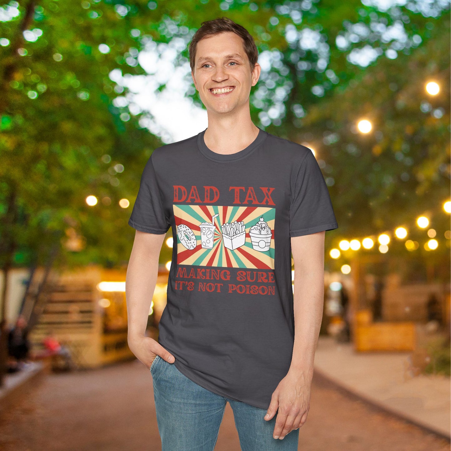 Dad Tax Making Sure It's Not Poison Adult T-shirt