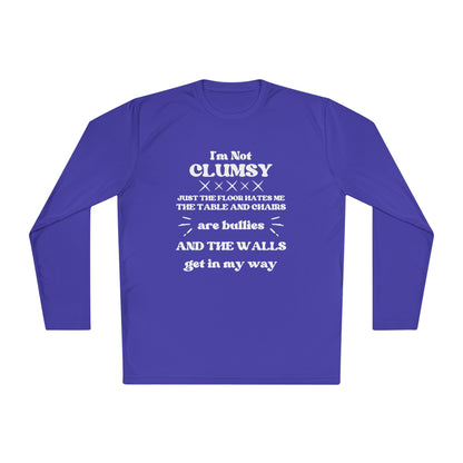 I'm Not Clumsy... Adult Long Sleeve Tee