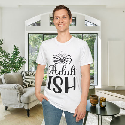 Adult-ISH (2) Adult T-shirt