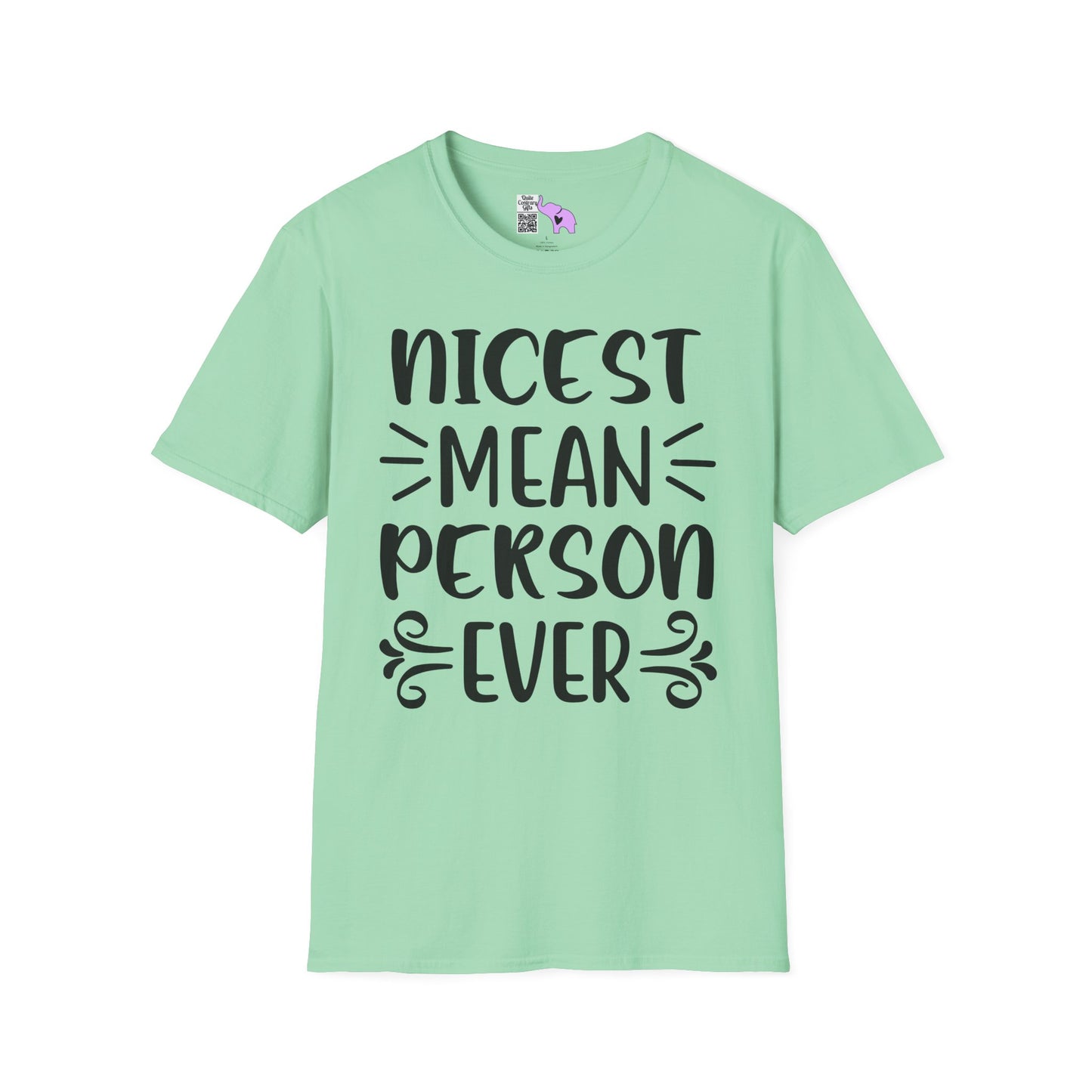 Nicest Mean Person Ever Adult T-shirt