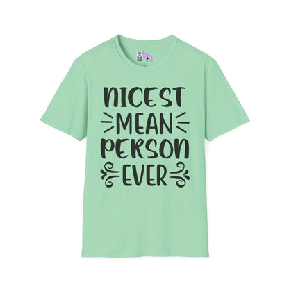 Nicest Mean Person Ever Adult T-shirt