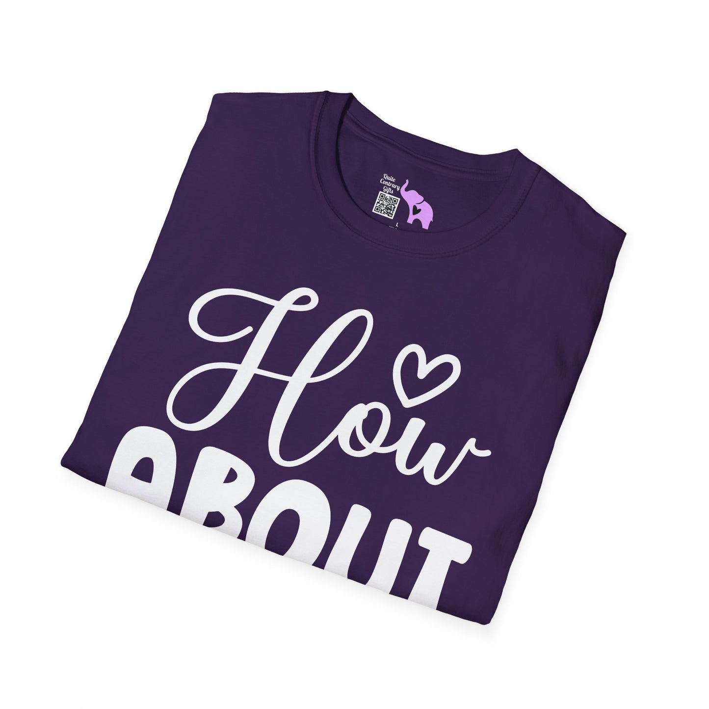 How About No Adult T-shirt