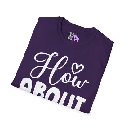 How About No Adult T-shirt