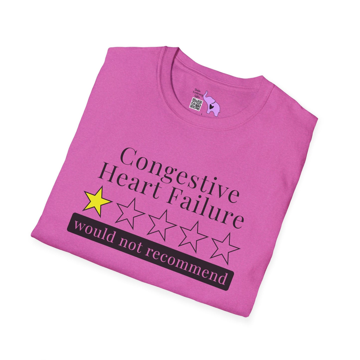 Congestive Heart Failure 1 Star Would Not Recommend Adult T-shirt