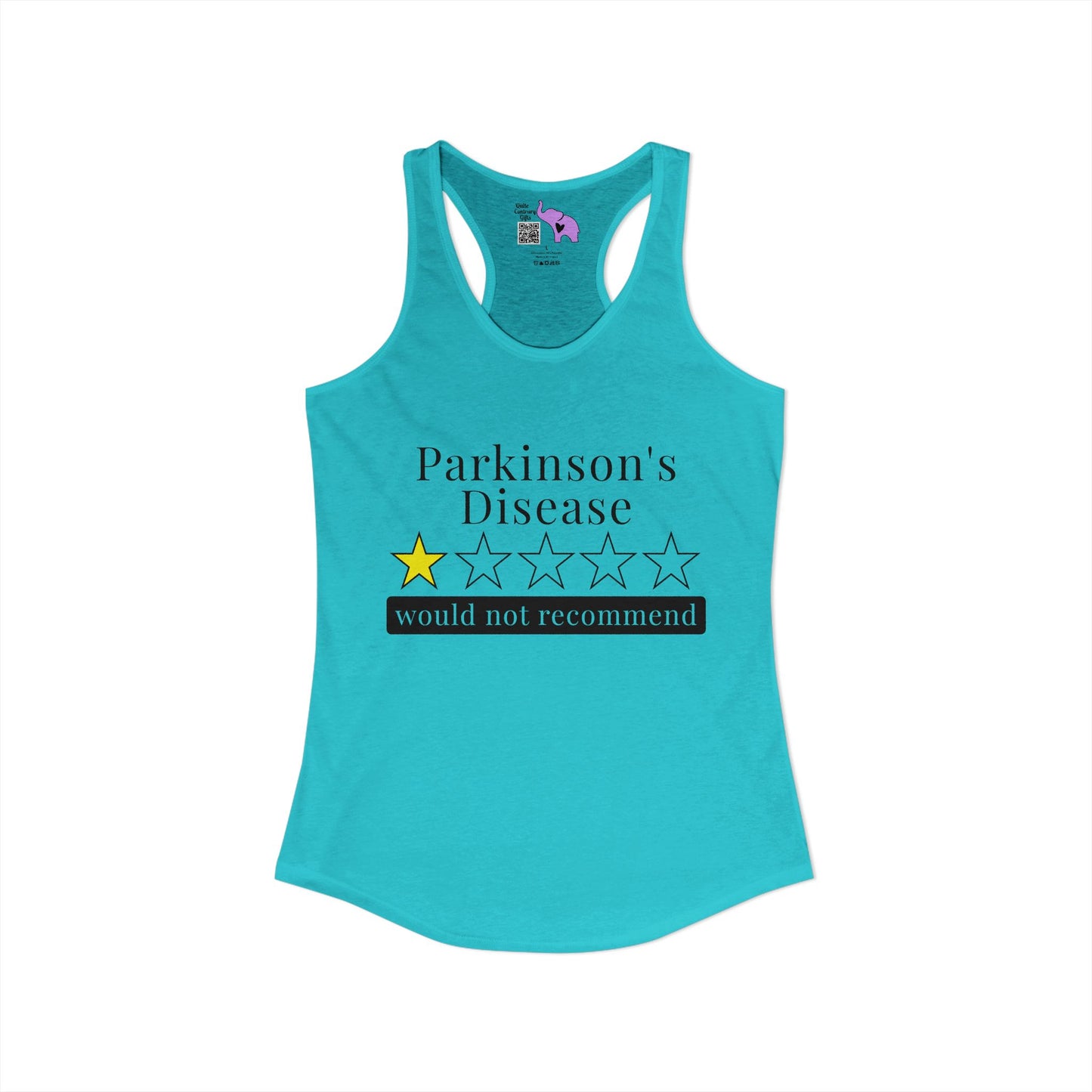 Parkinson's Disease 1 Star Would Not Recommend Women's Ideal Racerback Tank