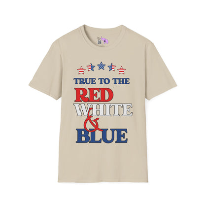True To The Red White & Blue Adult T-shirt
