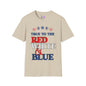True To The Red White & Blue Adult T-shirt