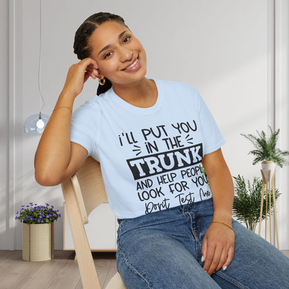 Don't Test Me Adult T-shirt