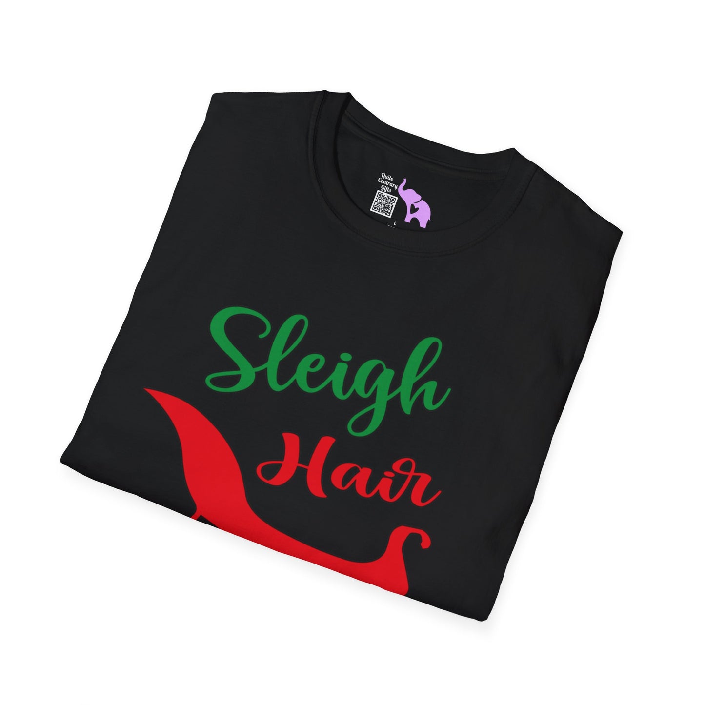 Sleigh Hair Don't Care Adult T-shirt