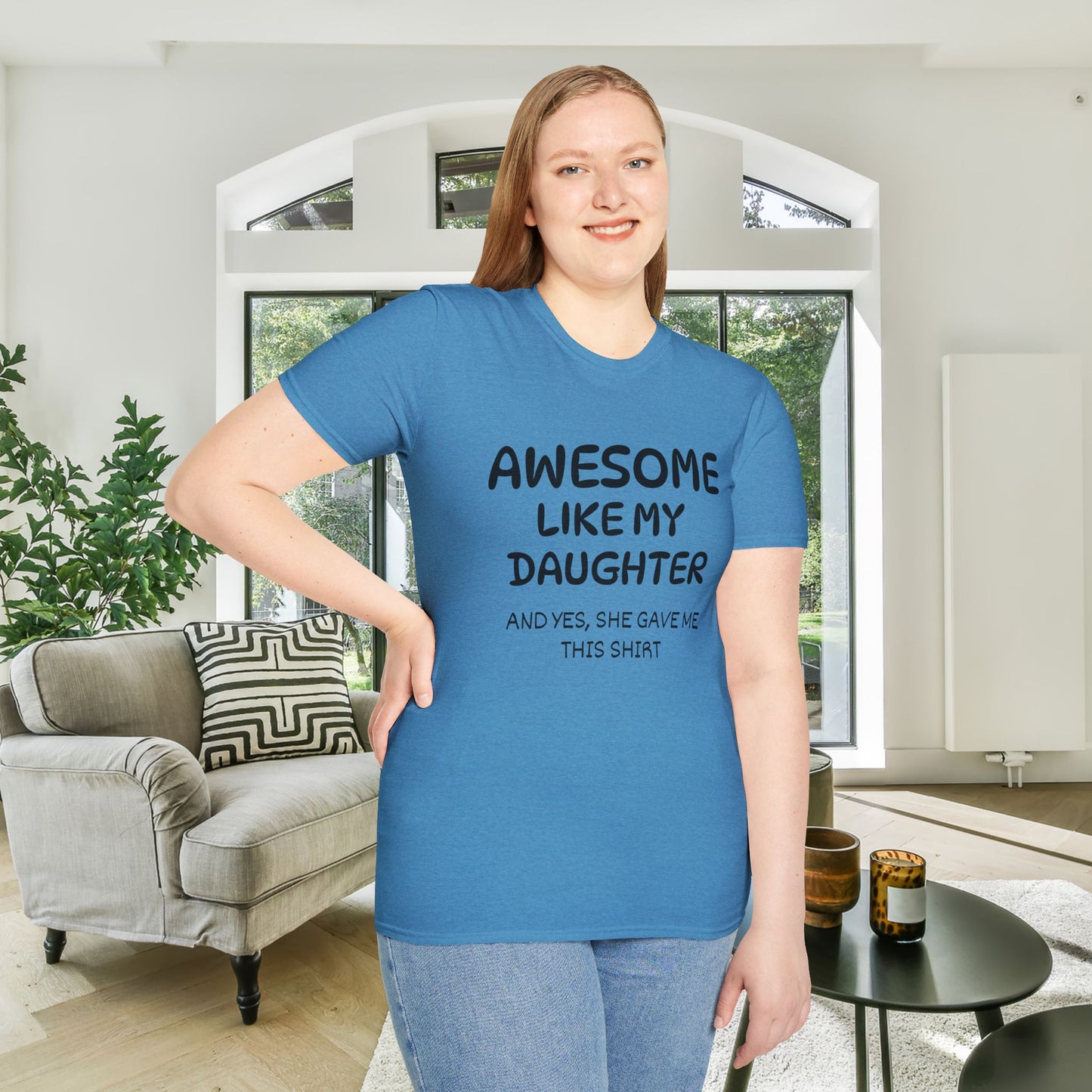 Awesome Like My Daughter Adult T-shirt