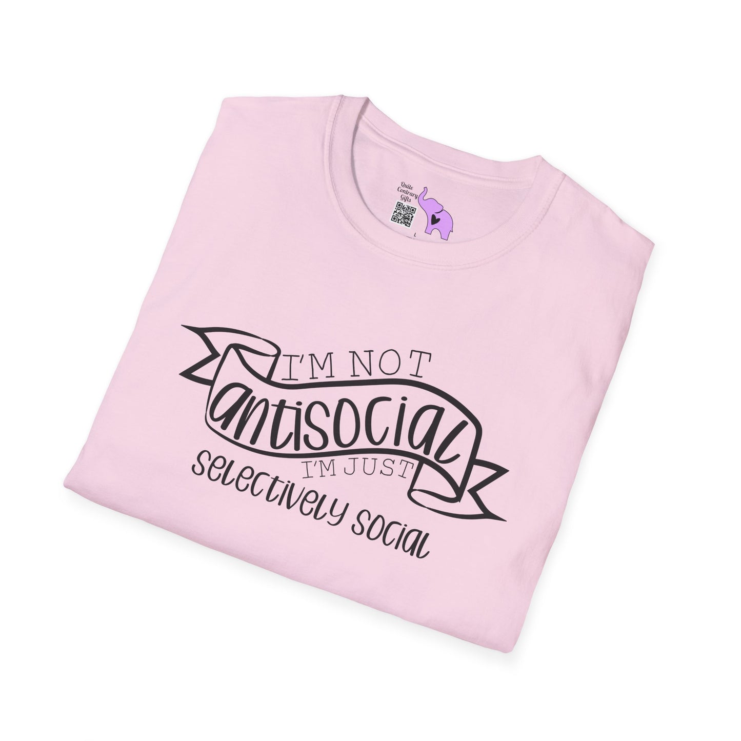 I'm Not Antisocial I'm Just Selectively Social Adult T-shirt