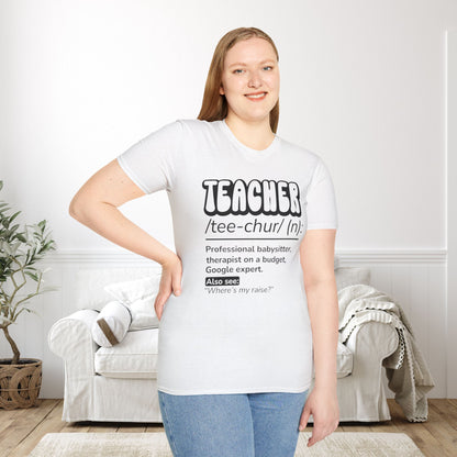 Teacher Definition, Professional Babysitter, Therapist on a Budget, Google Expert Adult T-shirt