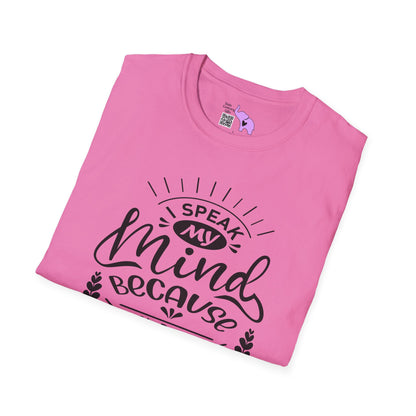 I Speak My Mind Because It Hurts To Bite My Tongue Adult T-shirt