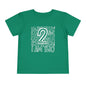 I Am Two Typography Toddler Tee