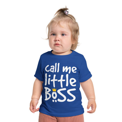 Call Me Little Boss Infant T-Shirt