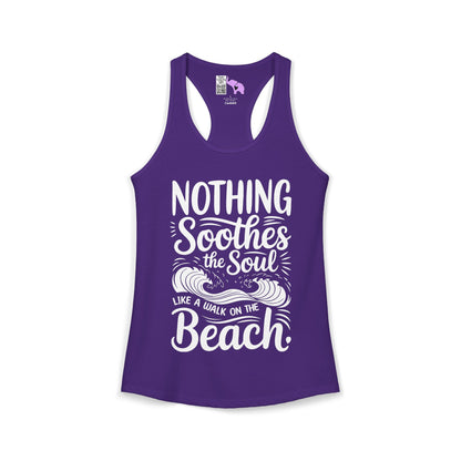 Nothing Soothes the Soul LIke A Walk on the Beach Women's Ideal Racerback Tank