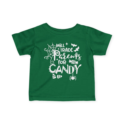 Will Trade My Parents for Candy Infant Soft T-Shirt