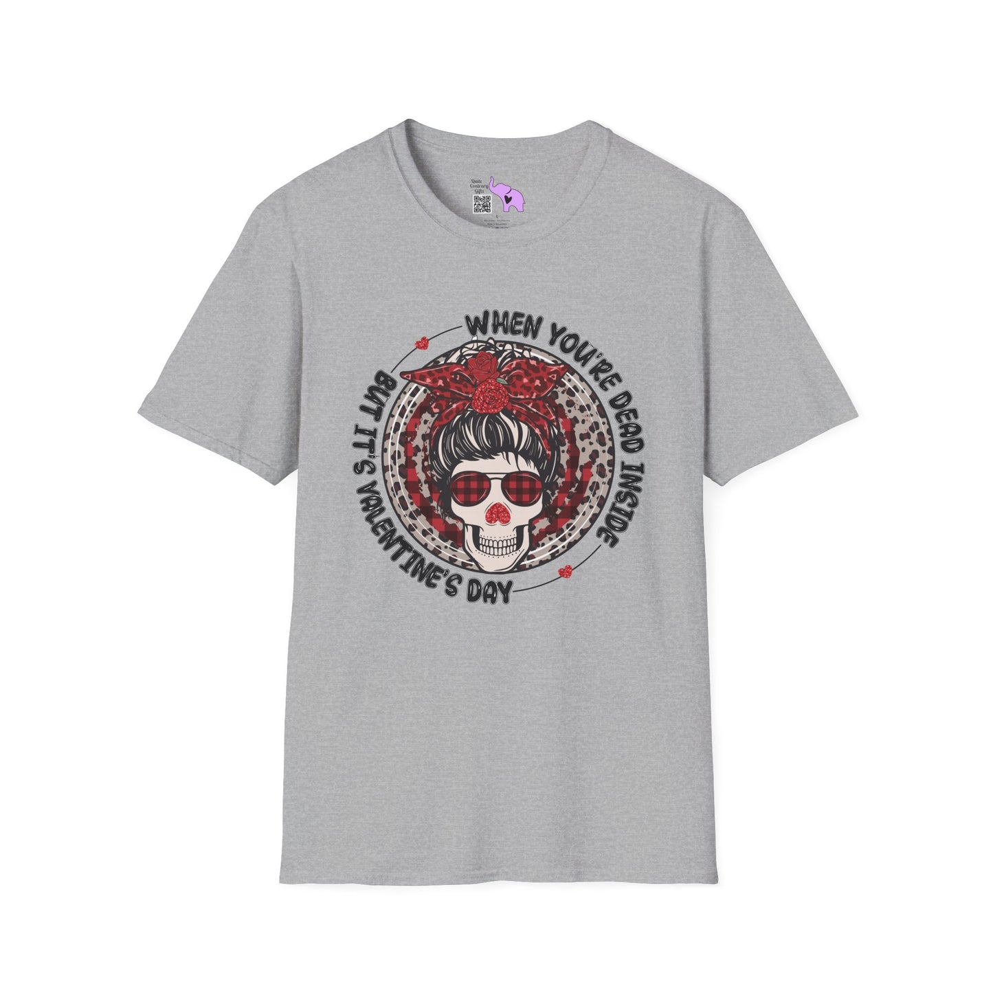 When You're Dead Inside But It's Valentine's Day Adult T-shirt