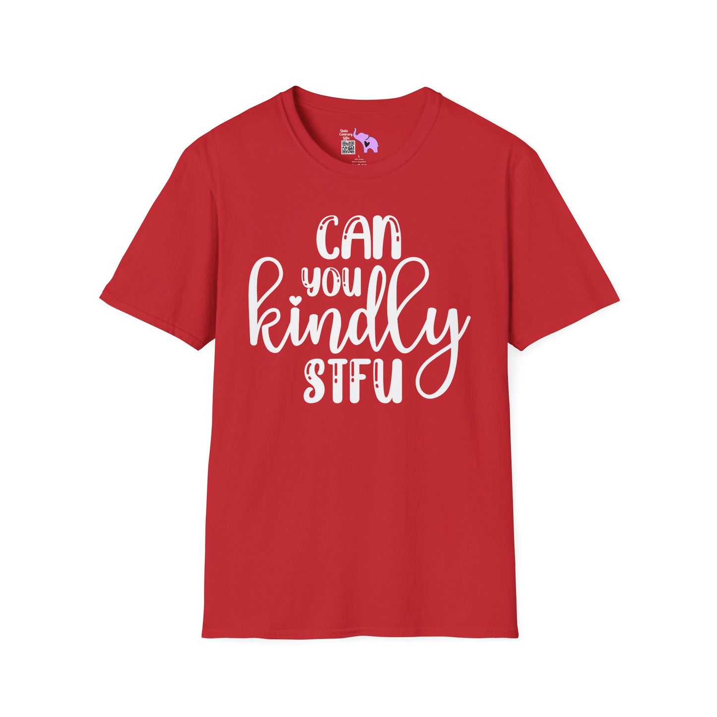 Can You Kindly STFU Adult T-shirt
