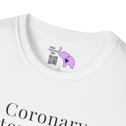 Coronary Artery Disease 1 Star Would Not Recommend Adult T-shirt