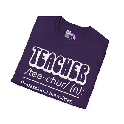 Teacher Definition, Professional Babysitter, Therapist on a Budget, Google Expert Adult T-shirt