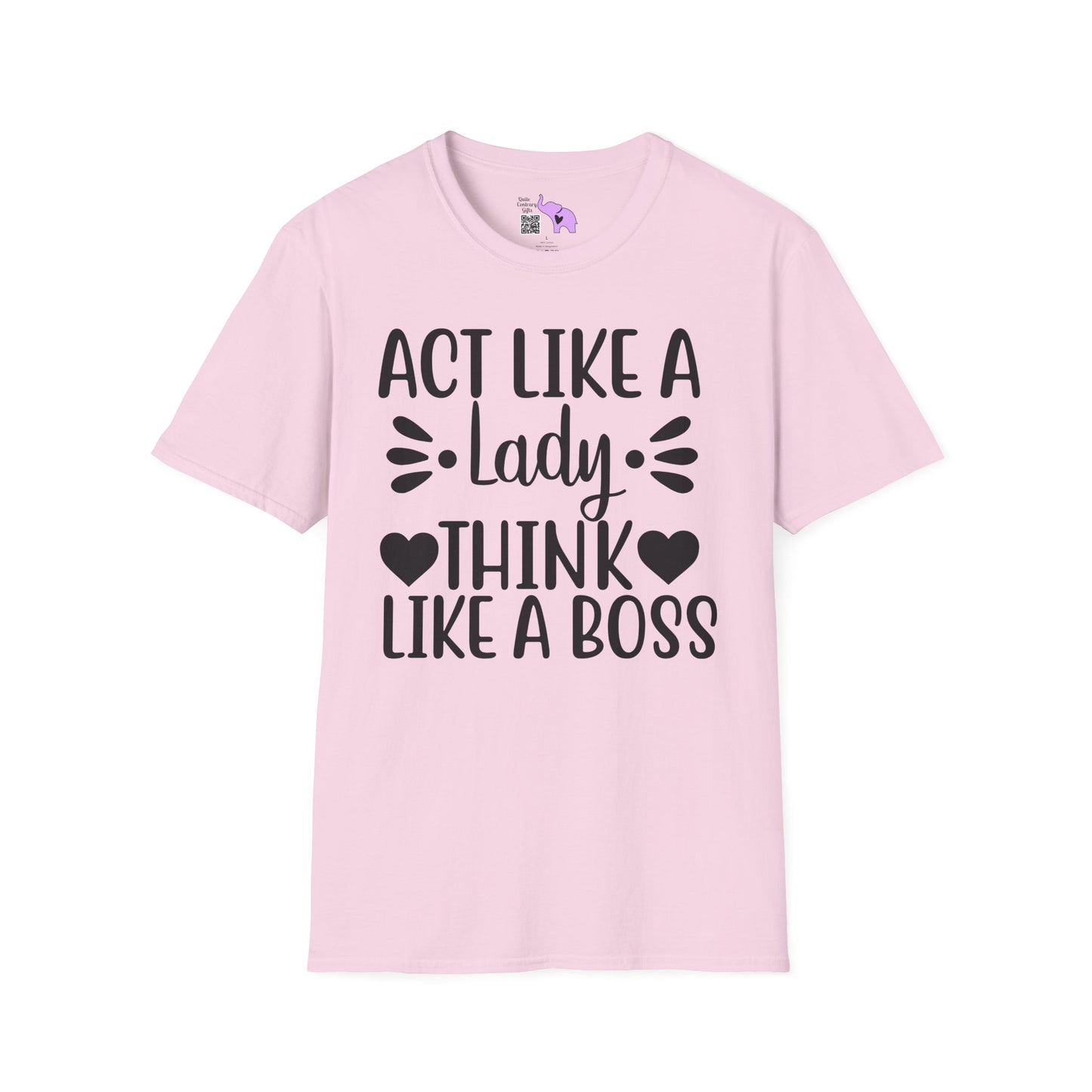 Act Like A Lady Think Like A Boss Adult T-shirt