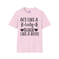 Act Like A Lady Think Like A Boss Adult T-shirt