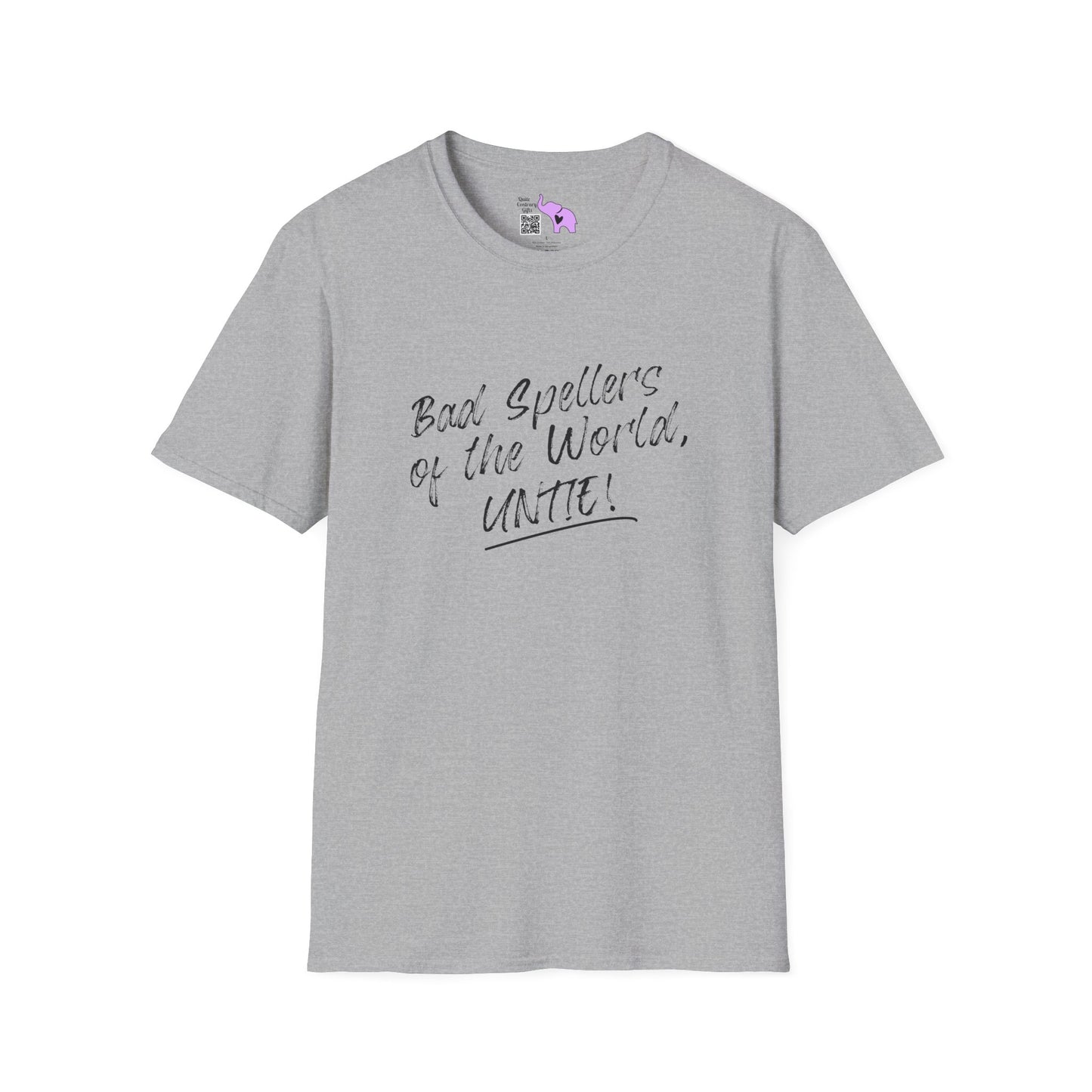 Bad Spellers of the World, Untie! Adult T-shirt