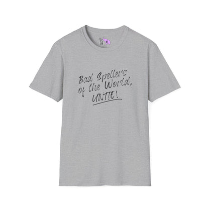 Bad Spellers of the World, Untie! Adult T-shirt