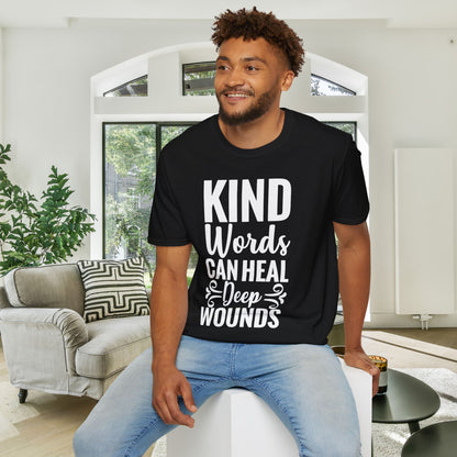 Kind Words Can Heal Deep Wounds Adult T-shirt
