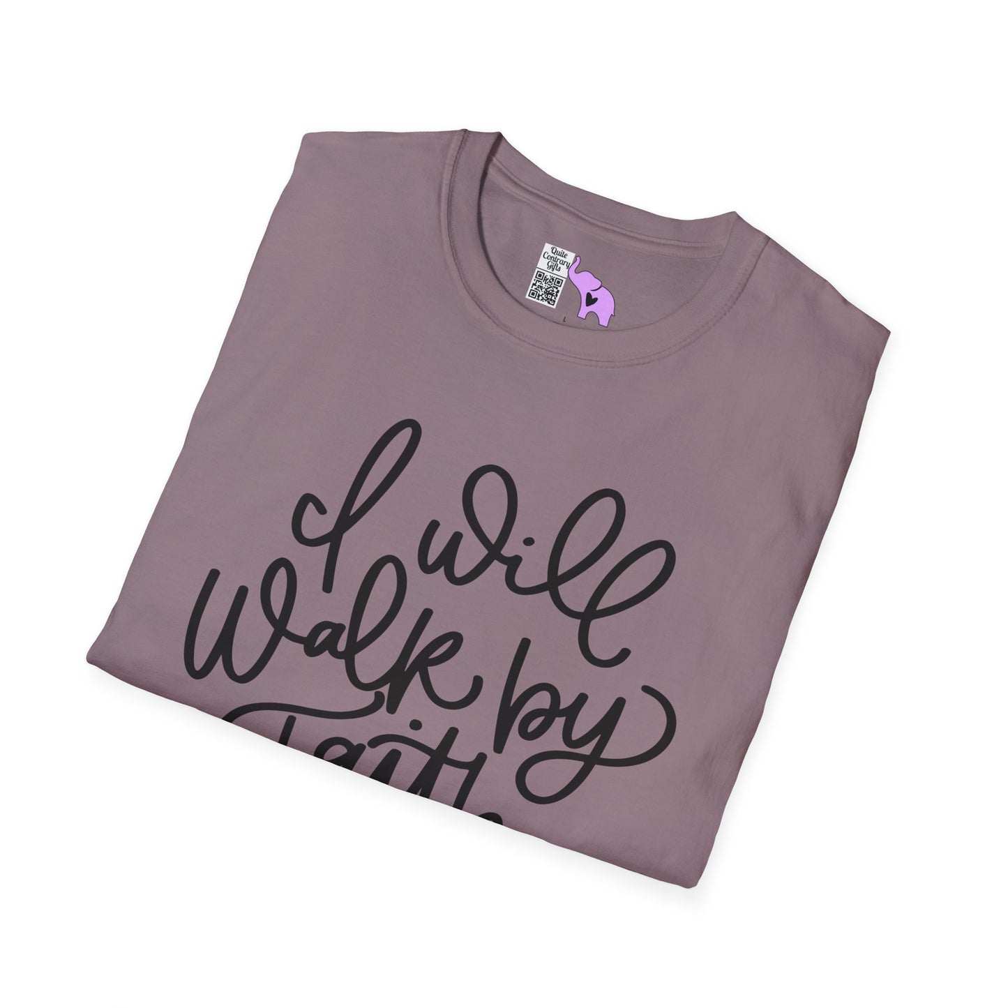 I Will Walk by Faith Adult T-shirt