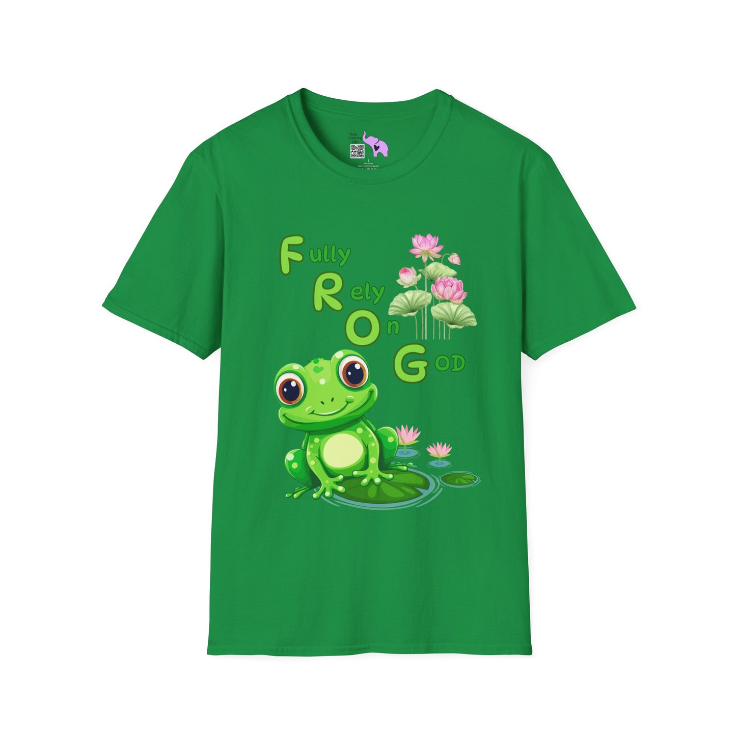 Fully Rely On God Frog meaning Unisex Tshirt