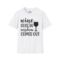 Wine Goes In Wisdom Comes Out T-shirt