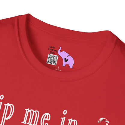 Dip Me in Peppermint & Call Me a Candy Cane Adult T-shirt