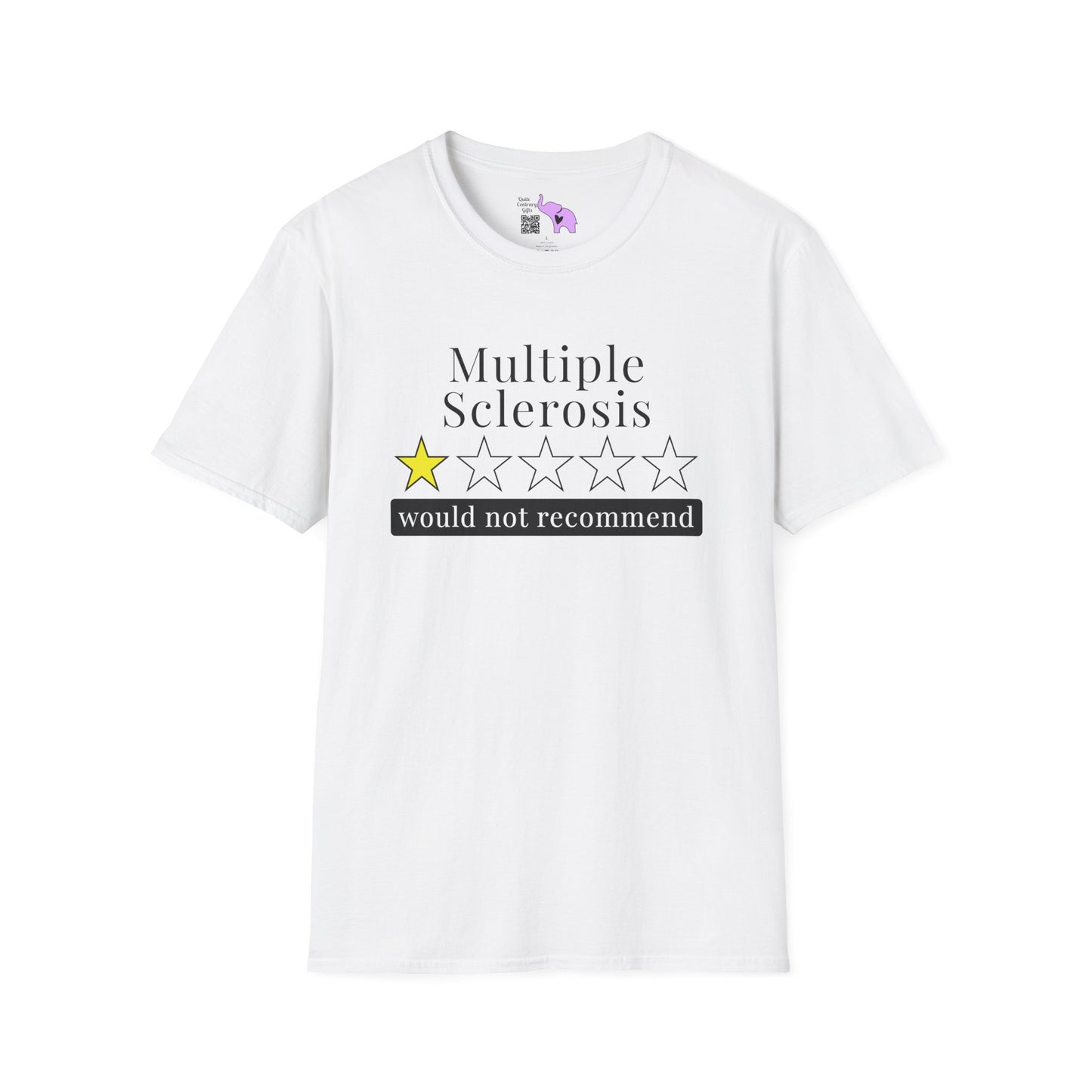 Multiple Sclerosis 1 Star Would Not Recommend Adult T-shirt