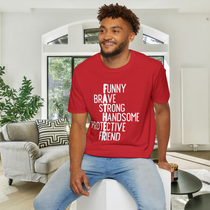 Father: Funny, Brave, Strong, Handsome, Protective, Friend Adult T-shirt