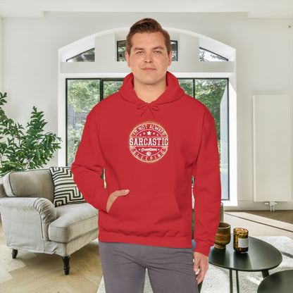 I'm Not Always Sarcastic; Sometimes I'm Sleeping Heavy Blend™ Hooded Sweatshirt