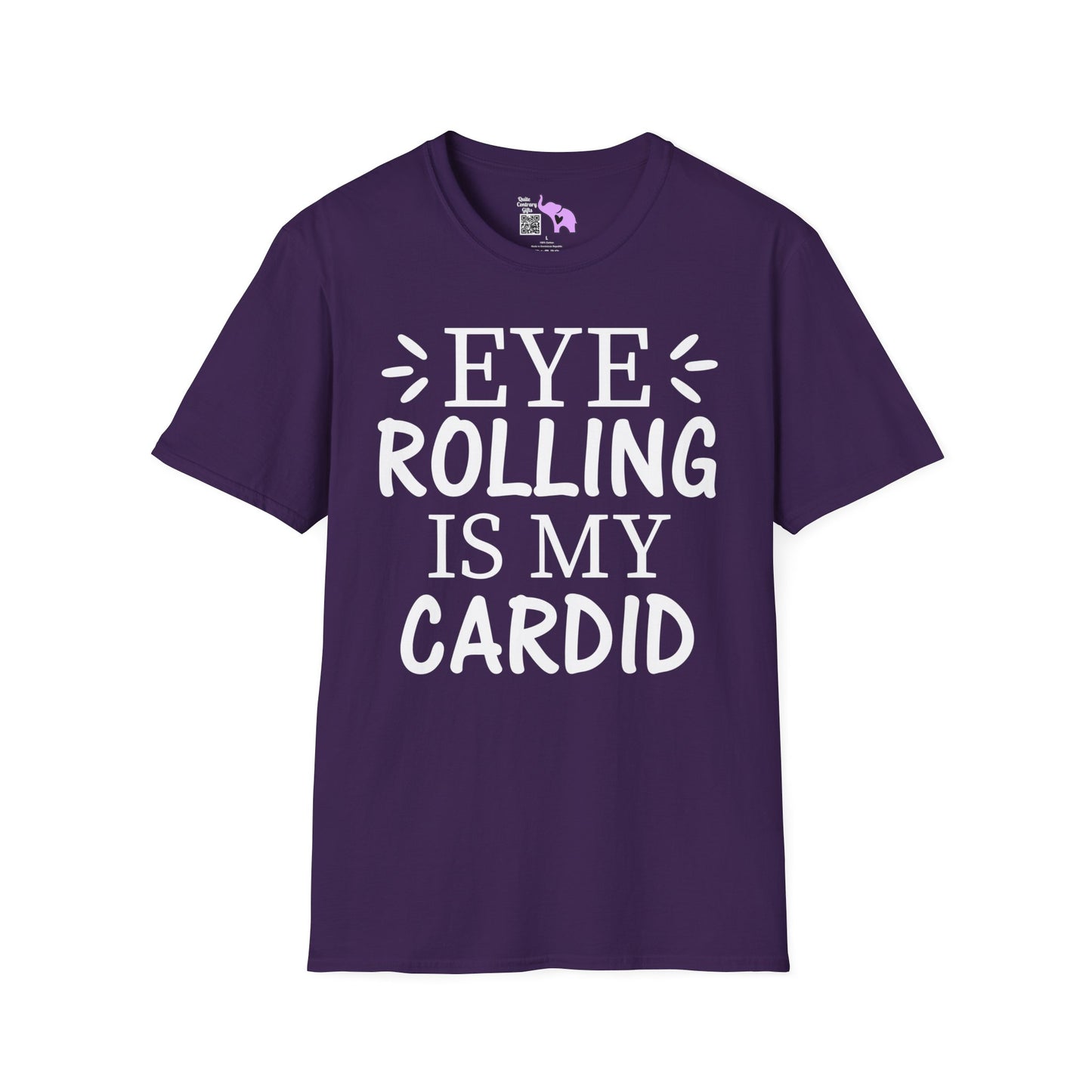 Eye Rolling Is My Cardio T-shirt