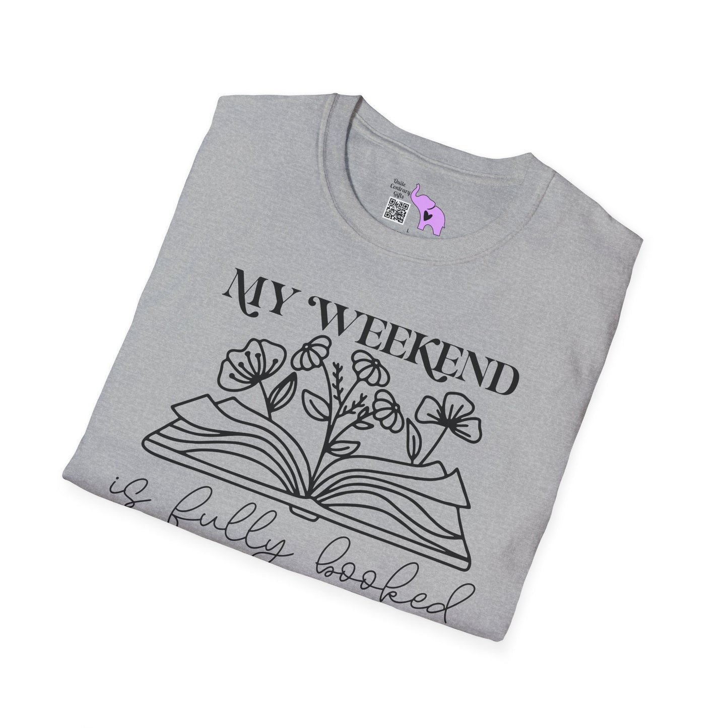 My Weekend Is Fully Booked (Flowers, Open Book) Adult T-shirt
