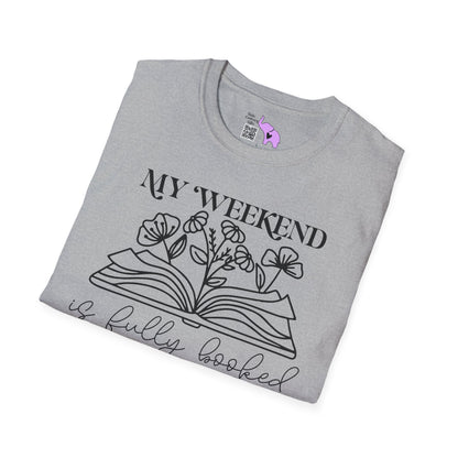 My Weekend Is Fully Booked (Flowers, Open Book) Adult T-shirt